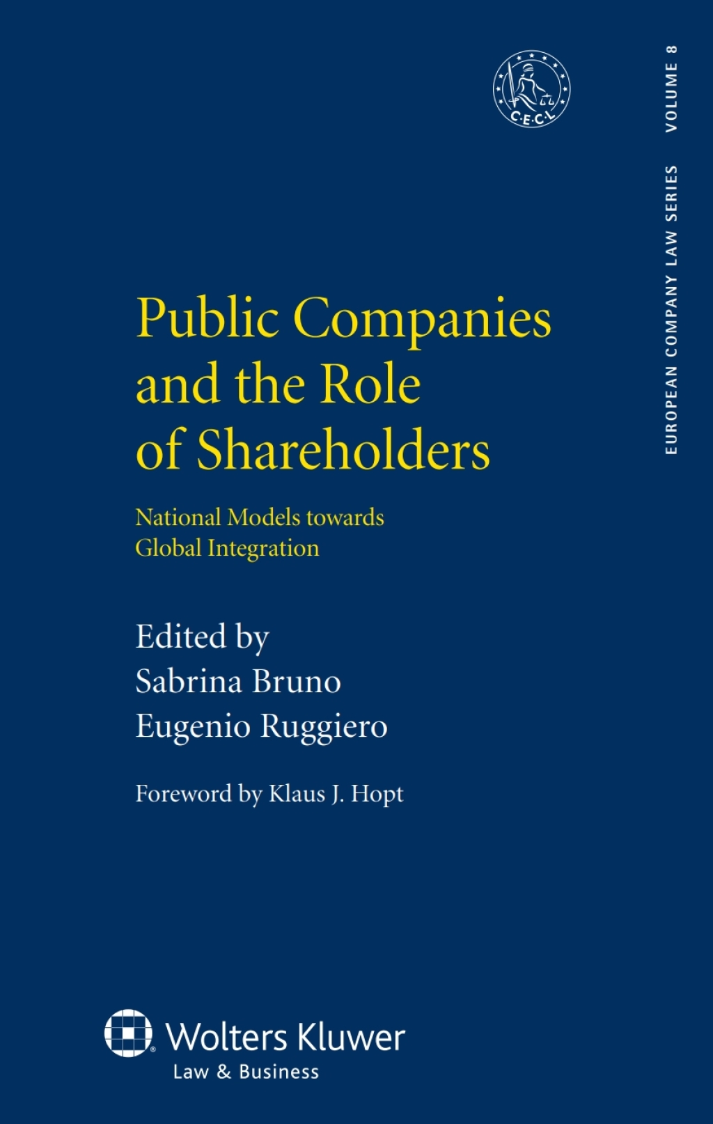 Public Companies and the Role of Shareholders National Models towards Global Integration 1st Edition â€“ PDF/EPUB Version Downloadable