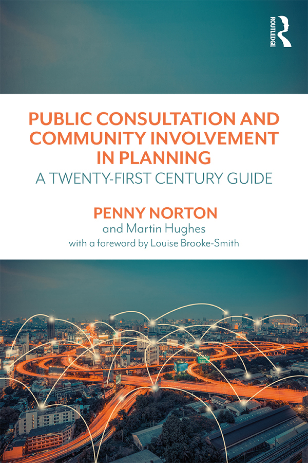 Public Consultation and Community Involvement in Planning A twenty-first century guide 1st Edition â€“ PDF/EPUB Version Downloadable