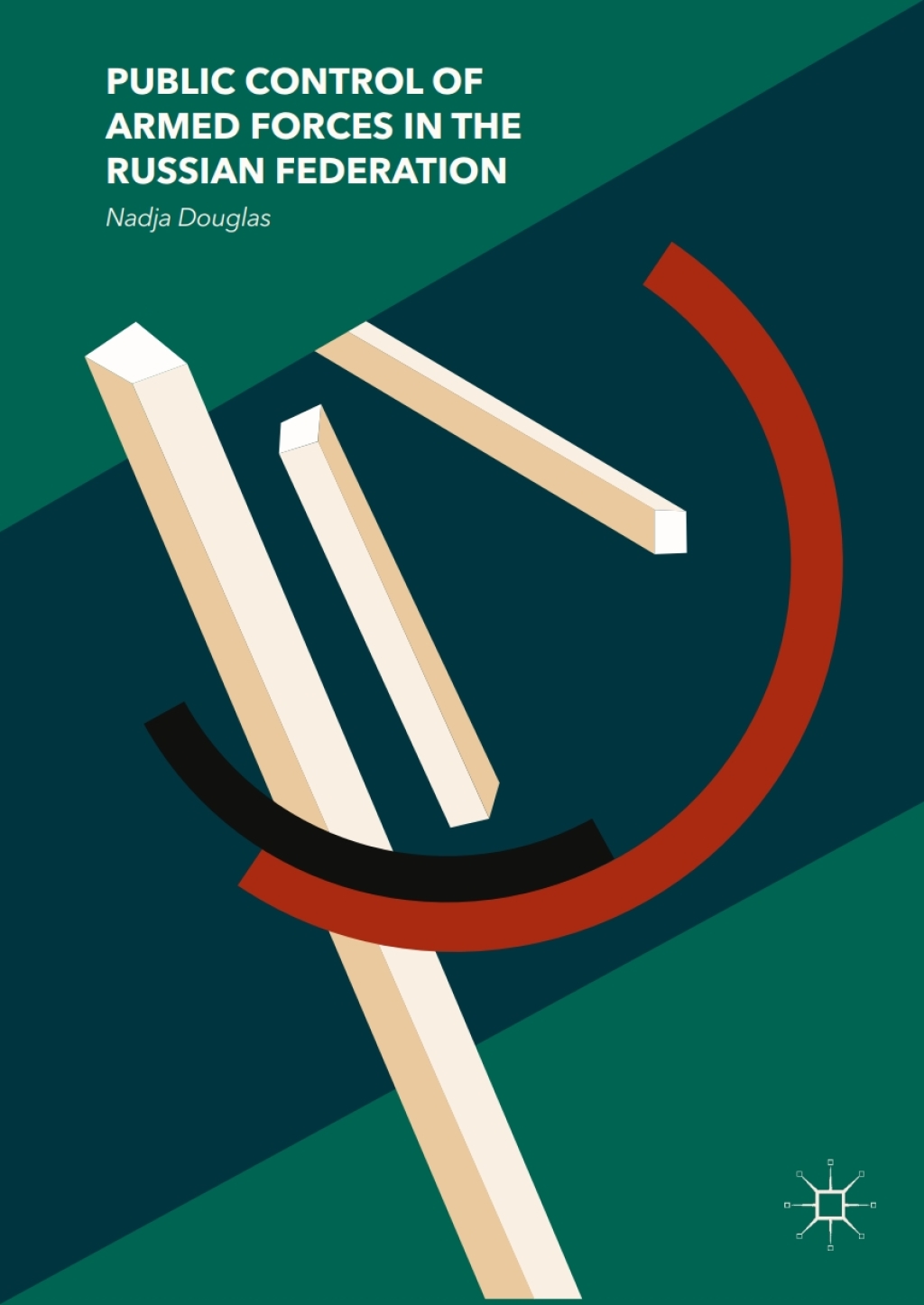 Public Control of Armed Forces in the Russian Federation  â€“ PDF/EPUB Version Downloadable