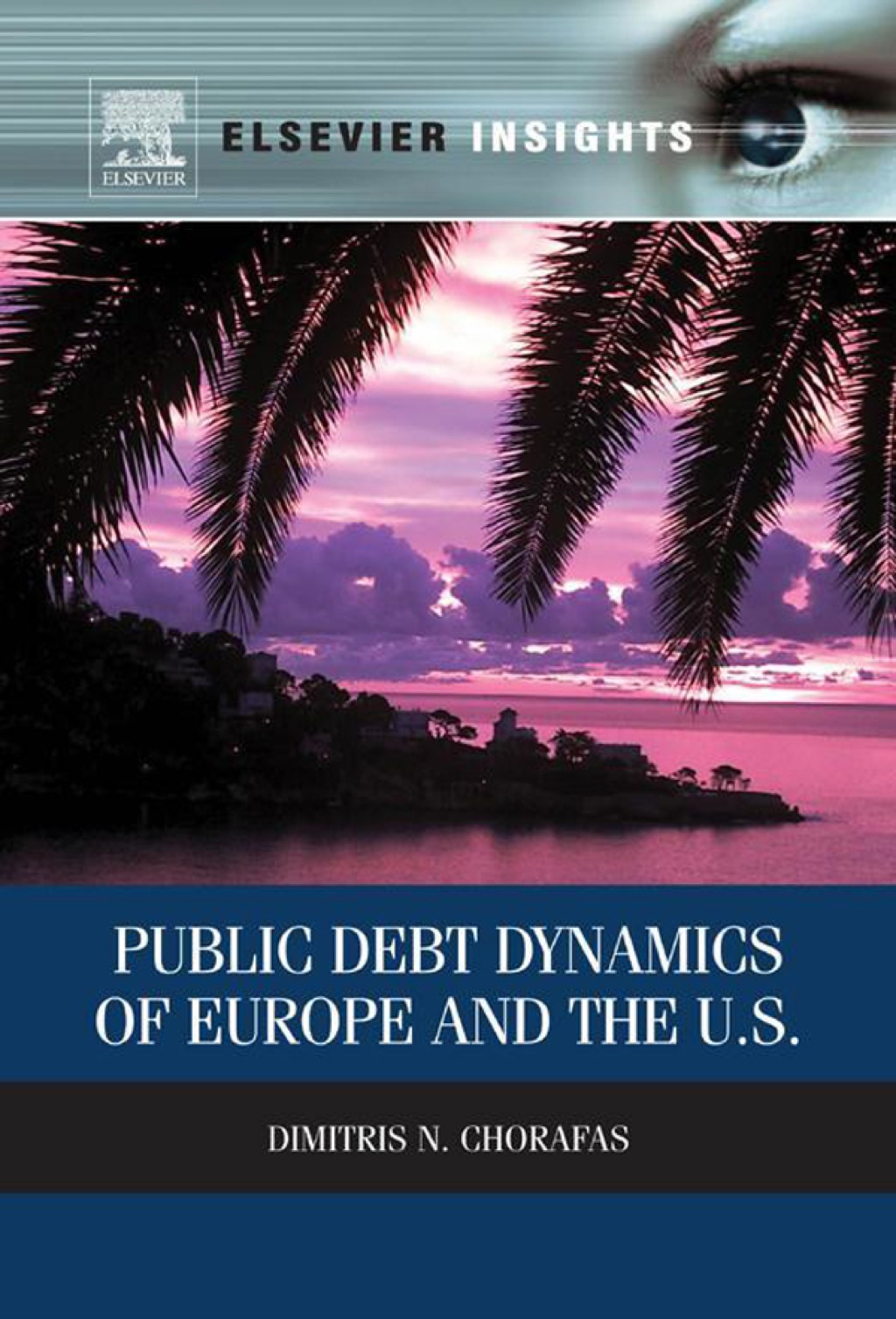 Public Debt Dynamics of Europe and the U.S.  â€“ PDF/EPUB Version Downloadable