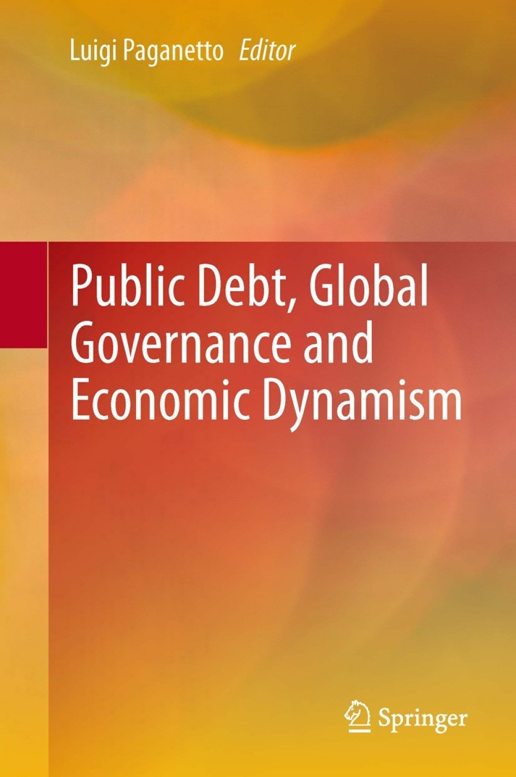 Public Debt, Global Governance and Economic Dynamism  â€“ PDF/EPUB Version Downloadable