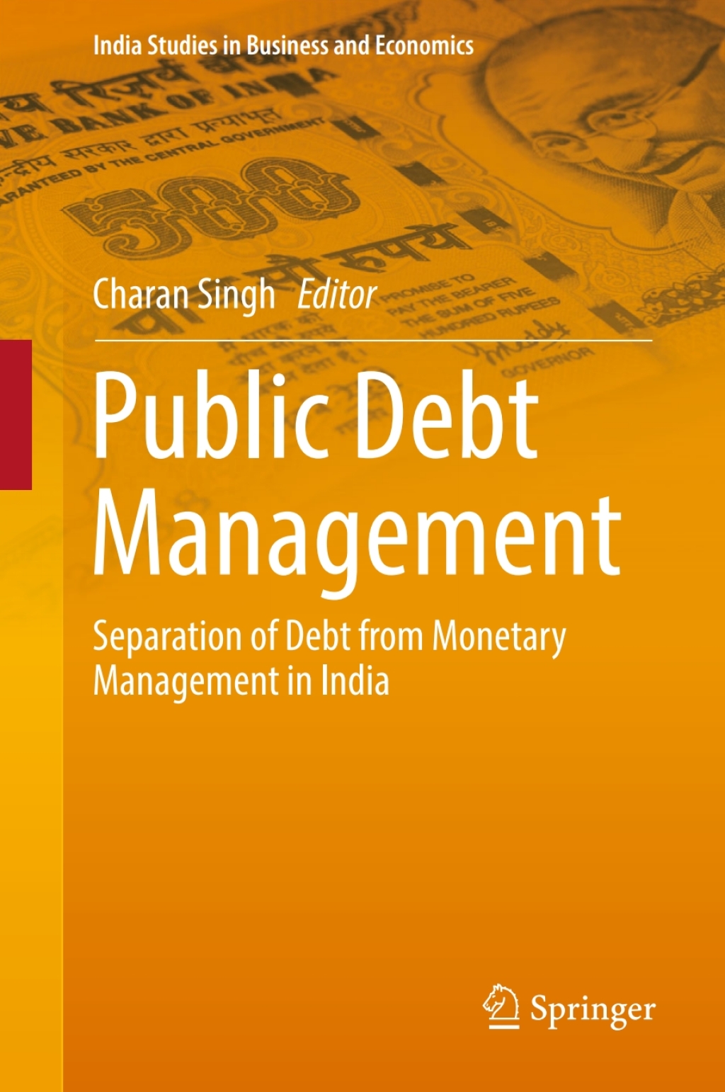Public Debt Management Separation of Debt from Monetary Management in India  â€“ PDF/EPUB Version Downloadable