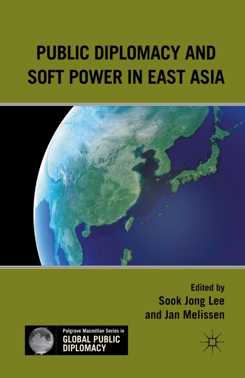 Public Diplomacy and Soft Power in East Asia  â€“ PDF/EPUB Version Downloadable