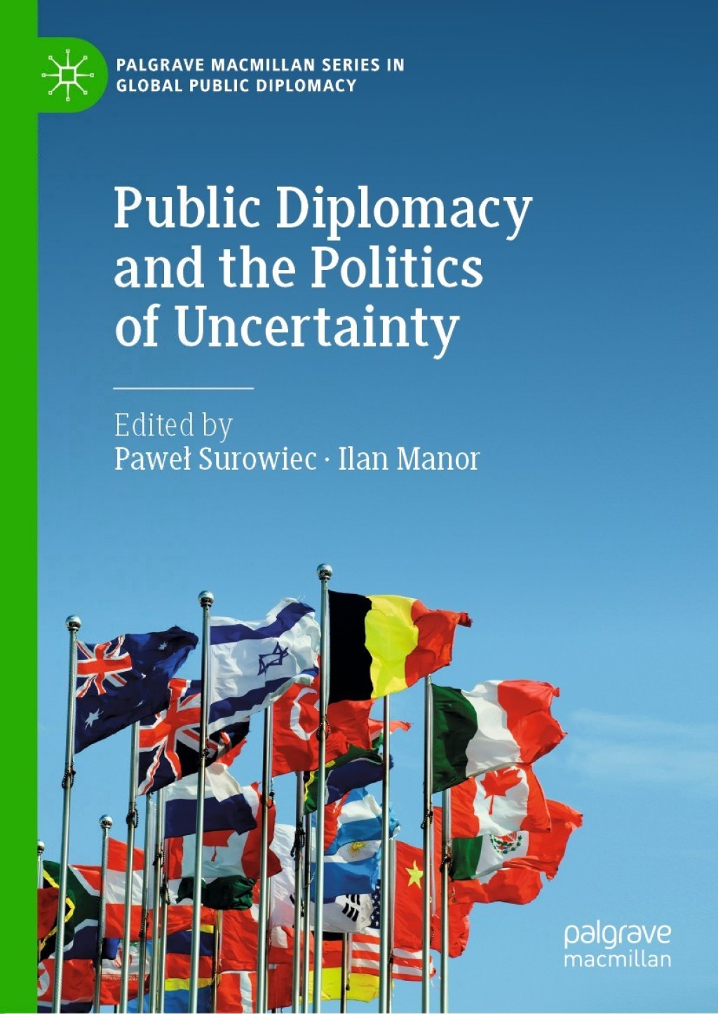Public Diplomacy and the Politics of Uncertainty 1st Edition â€“ PDF/EPUB Version Downloadable