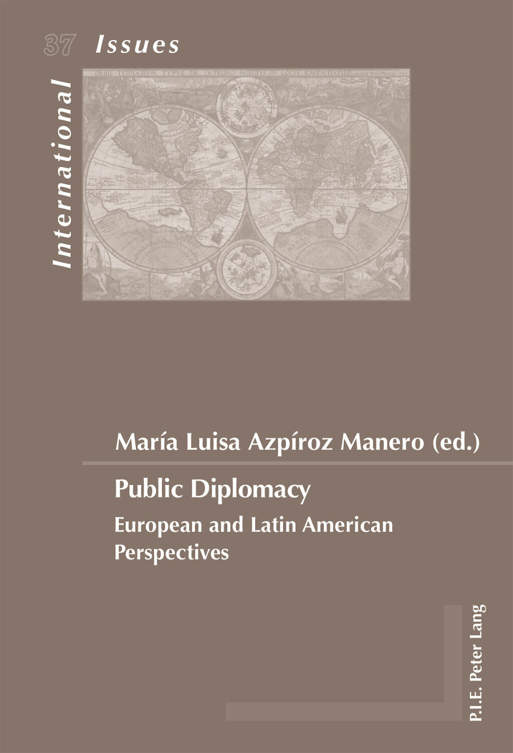 Public Diplomacy European and Latin American Perspectives 1st Edition â€“ PDF/EPUB Version Downloadable