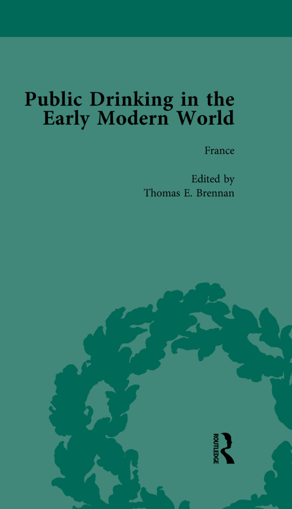 Public Drinking in the Early Modern World Vol 1 Voices from the Tavern, 1500â€“1800 1st Edition â€“ PDF/EPUB Version Downloadable