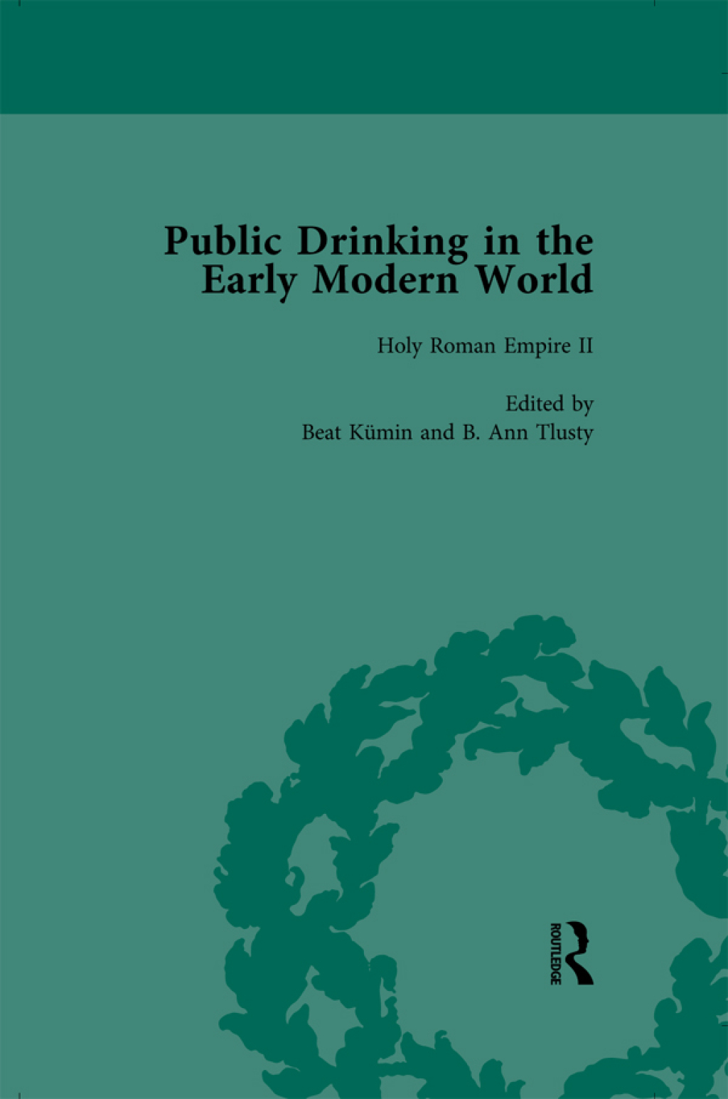 Public Drinking in the Early Modern World Vol 3 Voices from the Tavern, 1500-1800 1st Edition â€“ PDF/EPUB Version Downloadable