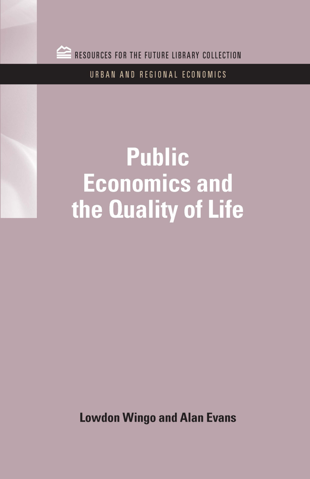 Public Economics and the Quality of Life 1st Edition â€“ PDF/EPUB Version Downloadable