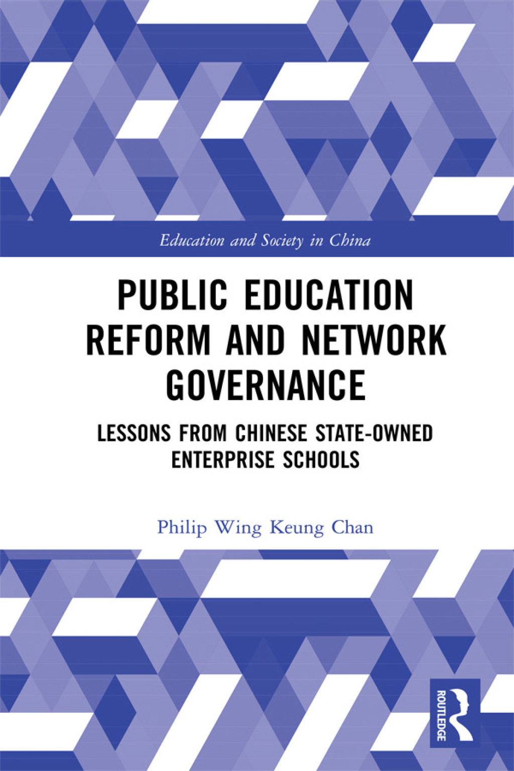Public Education Reform and Network Governance Lessons From Chinese State-Owned Enterprise Schools 1st Edition â€“ PDF/EPUB Version Downloadable