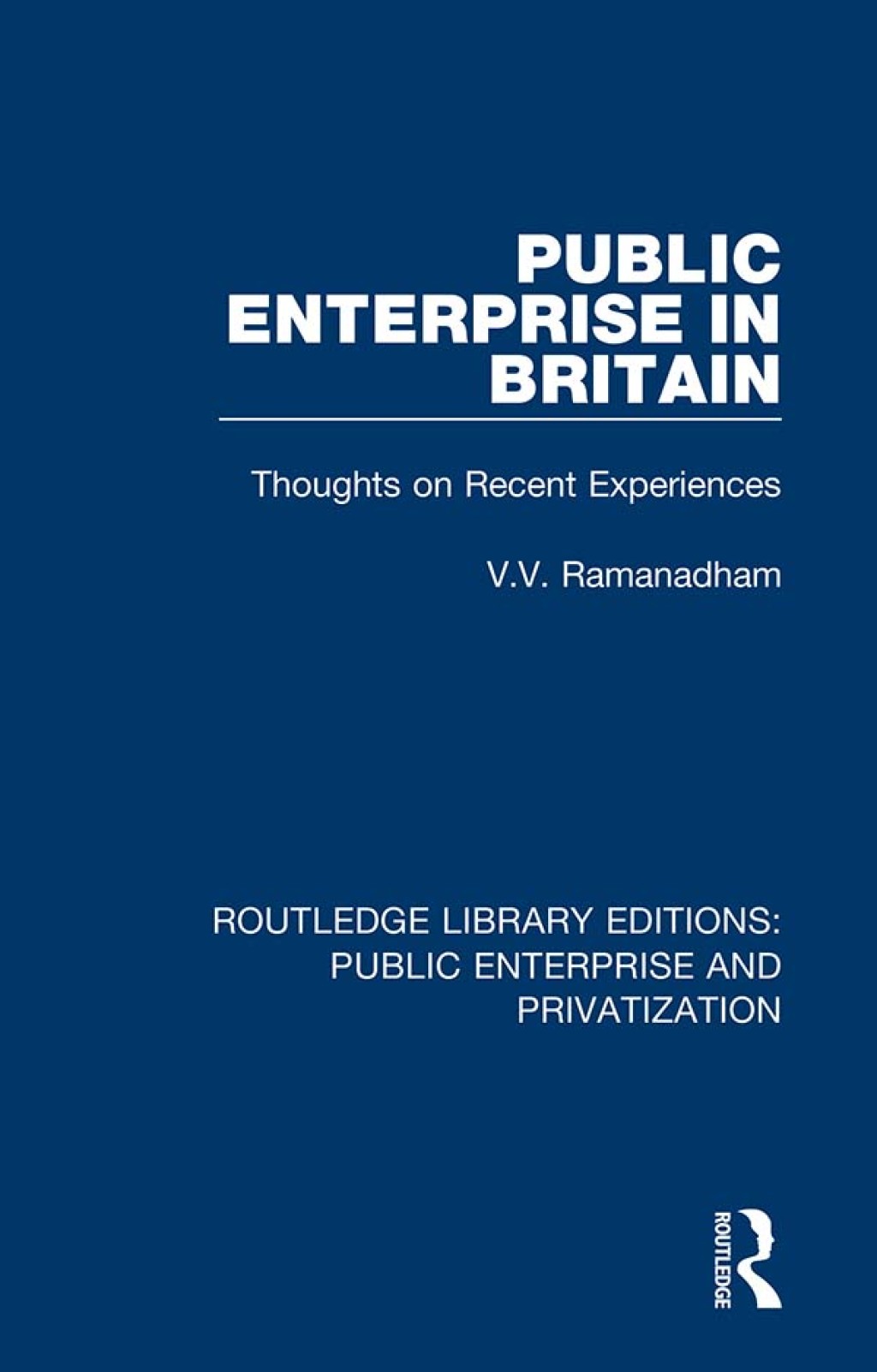 Public Enterprise in Britain Thoughts on Recent Experiences 1st Edition â€“ PDF/EPUB Version Downloadable