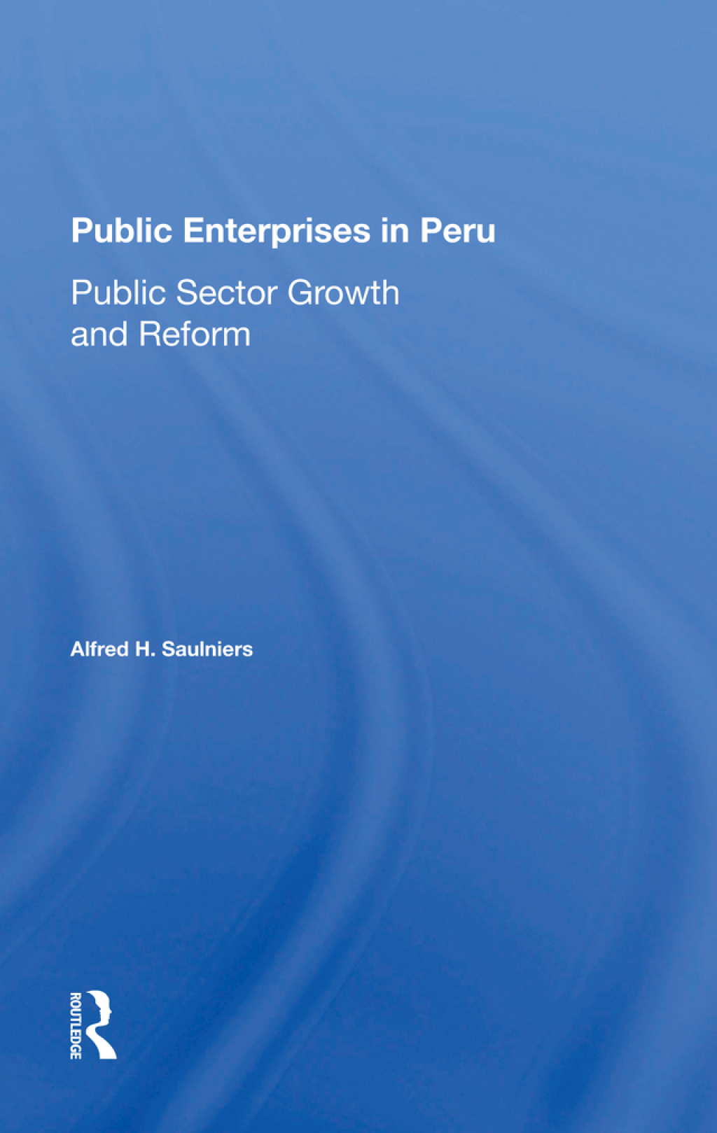Public Enterprises In Peru Public Sector Growth And Reform 1st Edition â€“ PDF/EPUB Version Downloadable