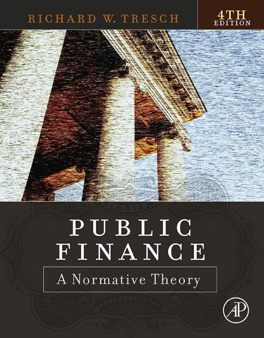 Public Finance A Normative Theory 4th Edition â€“ PDF/EPUB Version Downloadable