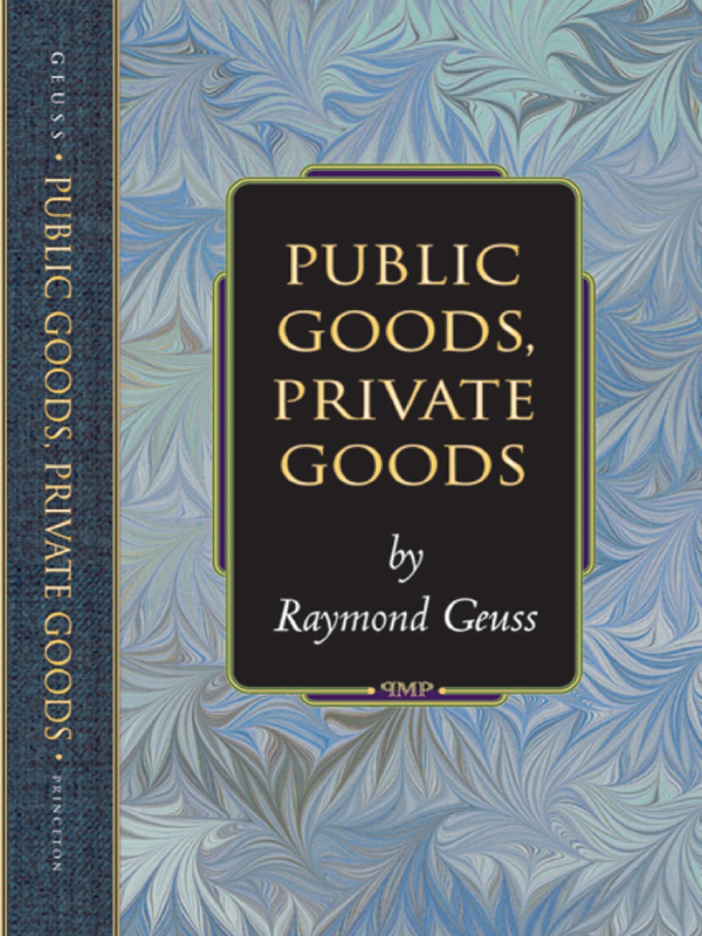 Public Goods, Private Goods  â€“ PDF/EPUB Version Downloadable