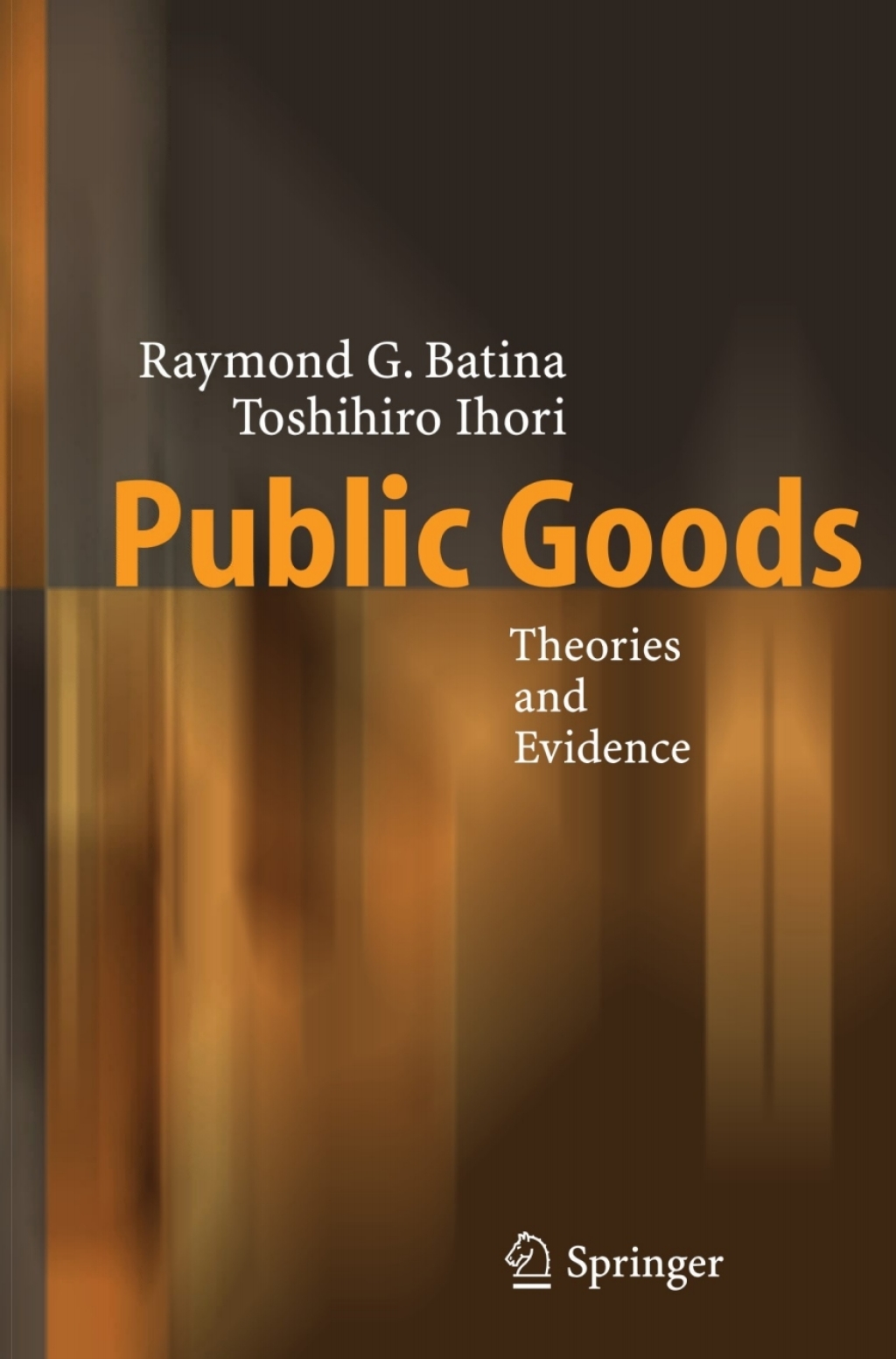 Public Goods Theories and Evidence  â€“ PDF/EPUB Version Downloadable