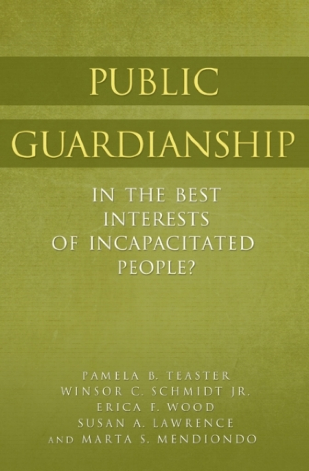 Public Guardianship In the Best Interests of Incapacitated People? 1st Edition – PDF/EPUB Version Downloadable Public Guardianship In the Best Interests of Incapacitated People? 1st Edition – PDF/EPUB Version Downloadable - Image 1