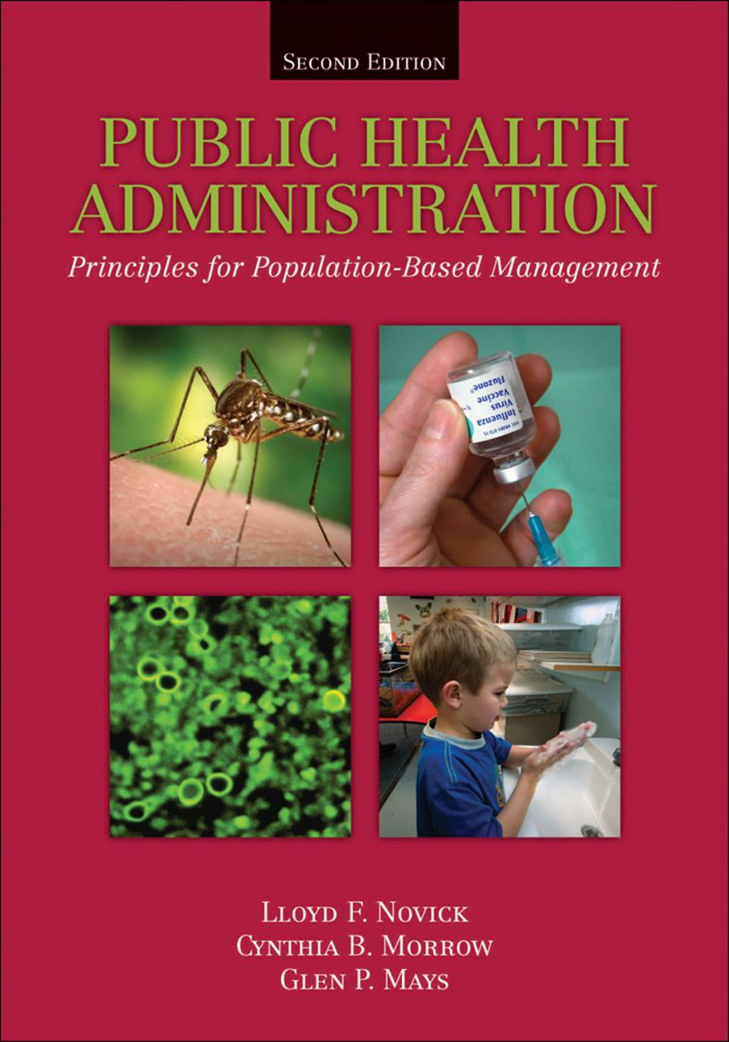 Public Health Administration: Principles for Population-Based Management Principles for Population-Based Management 2nd Edition â€“ PDF/EPUB Version Downloadable