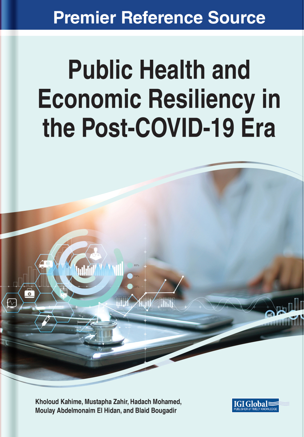 Public Health and Economic Resiliency in the Post-COVID-19 Era  â€“ PDF/EPUB Version Downloadable