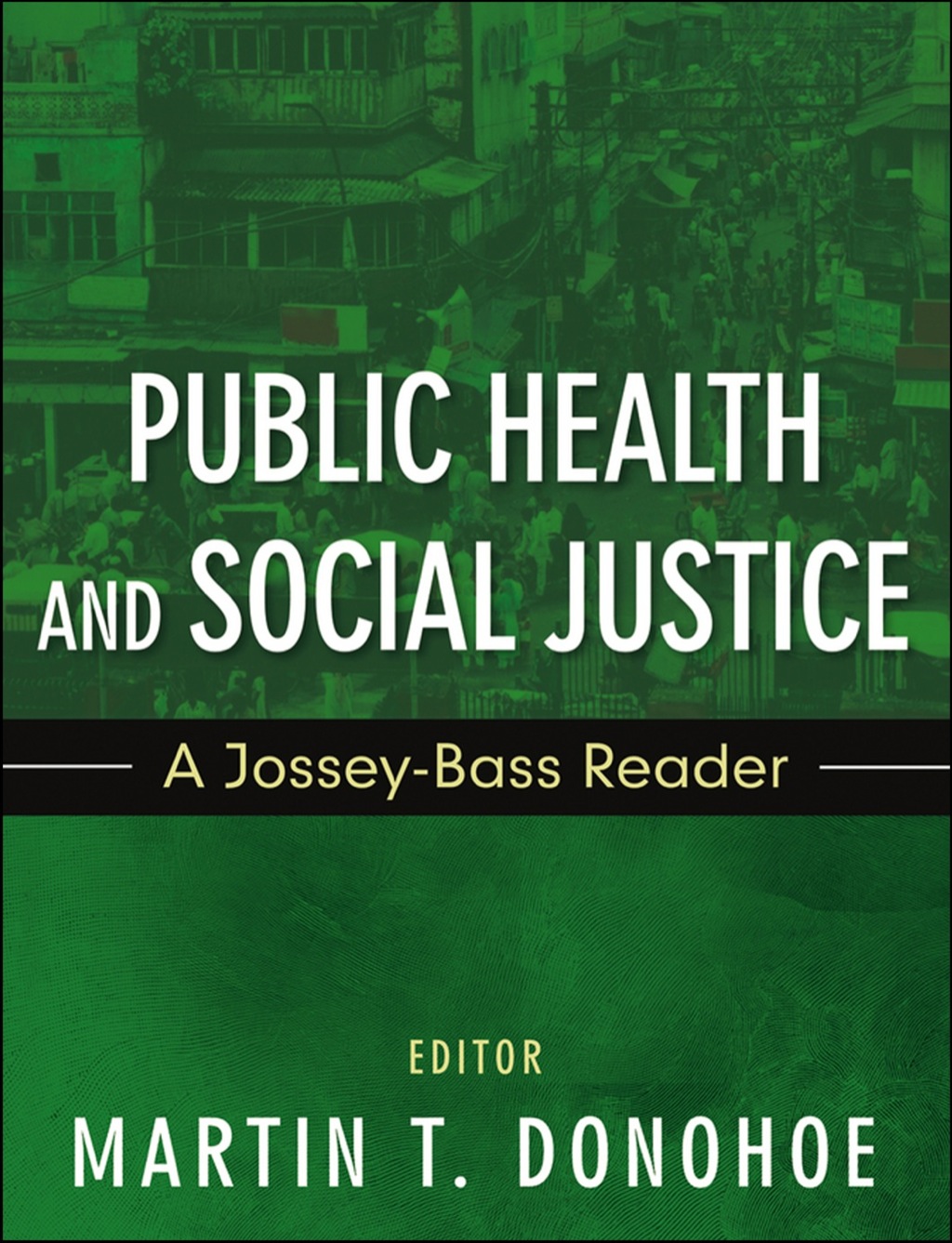 Public Health and Social Justice 1st Edition â€“ PDF/EPUB Version Downloadable