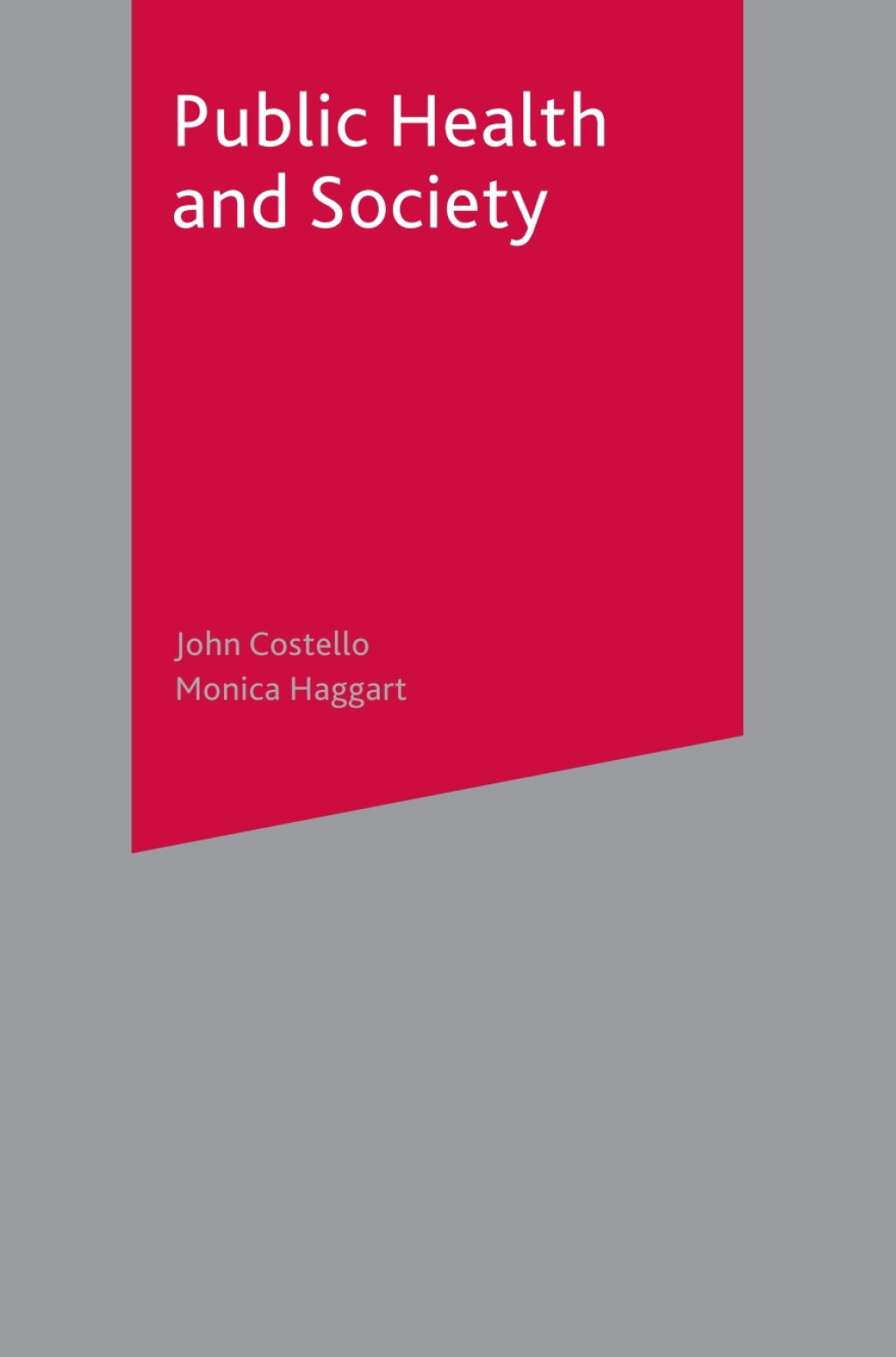 Public Health and Society 1st Edition â€“ PDF/EPUB Version Downloadable