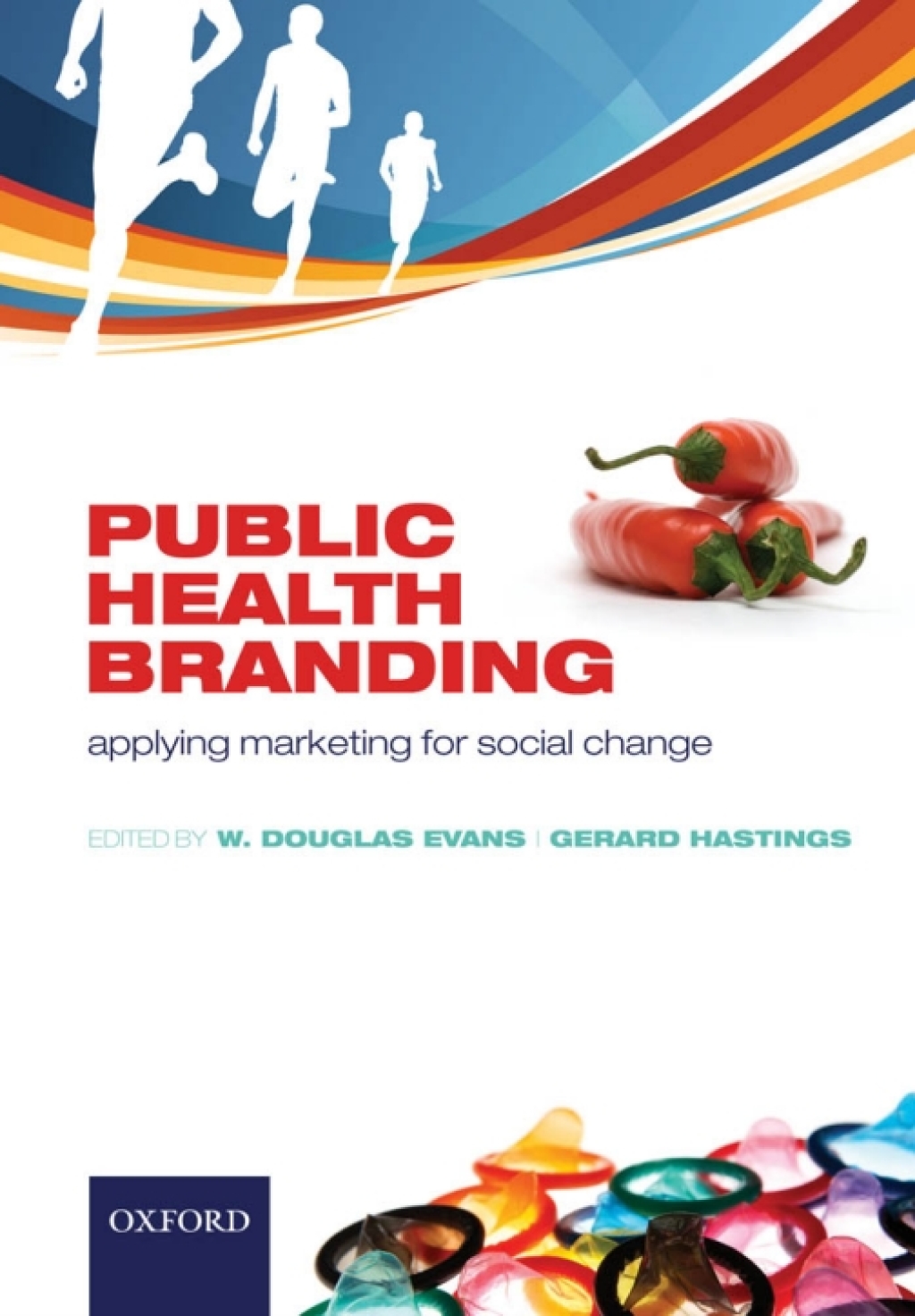 Public Health Branding Applying marketing for social change 1st Edition â€“ PDF/EPUB Version Downloadable