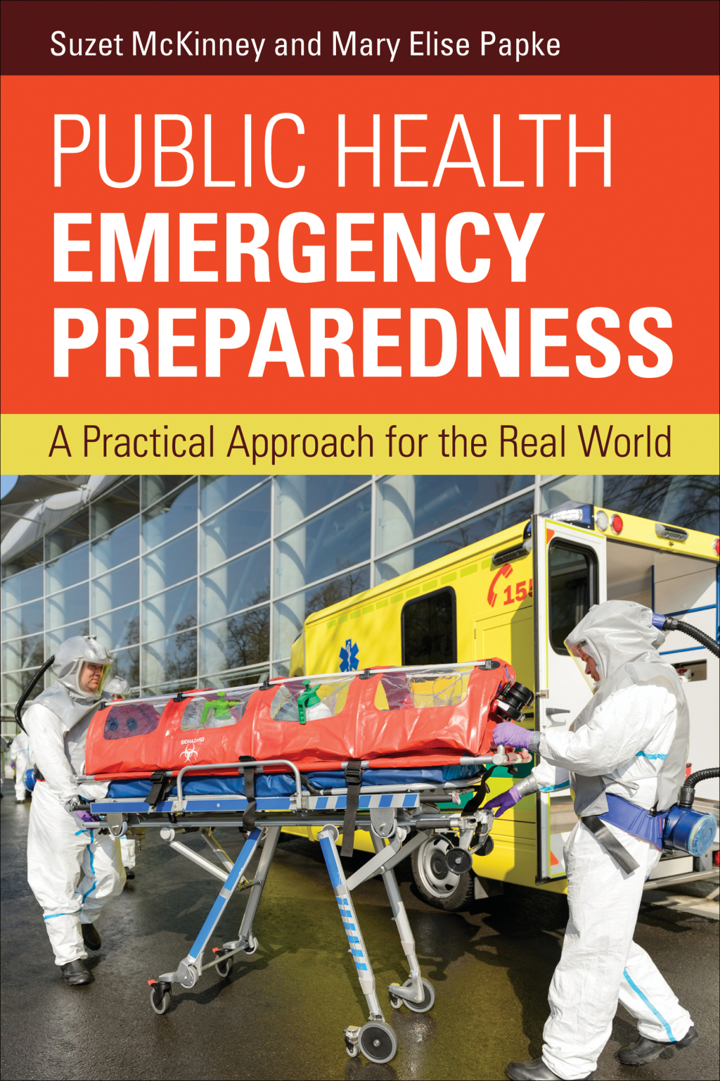 Public Health Emergency Preparedness A Practical Approach for the Real World 1st Edition â€“ PDF/EPUB Version Downloadable