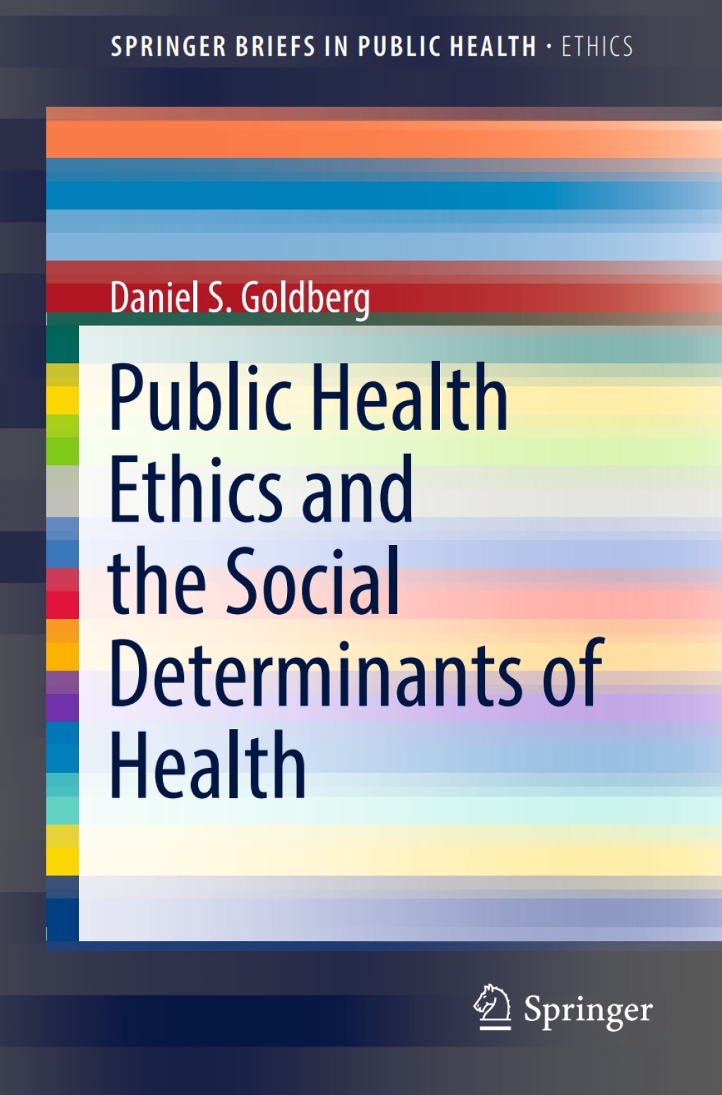 Public Health Ethics and the Social Determinants of Health  â€“ PDF/EPUB Version Downloadable