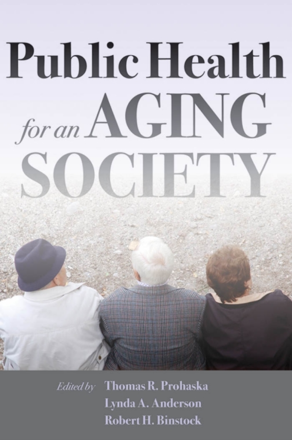 Public Health for an Aging Society  â€“ PDF/EPUB Version Downloadable