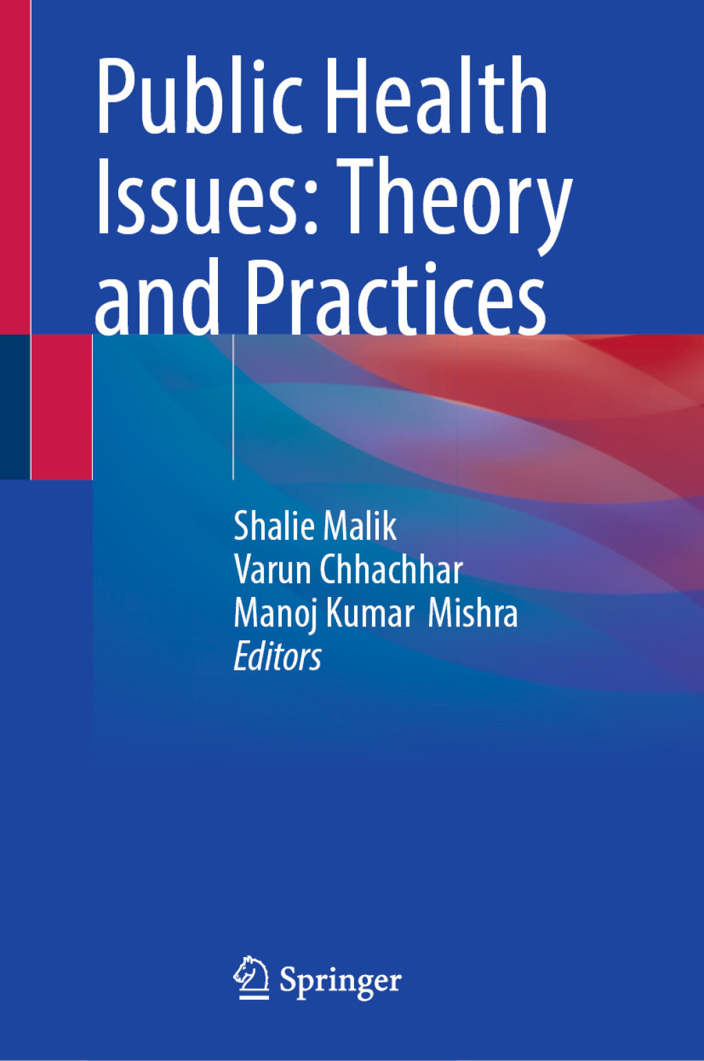 Public Health Issues: Theory and Practices  â€“ PDF/EPUB Version Downloadable