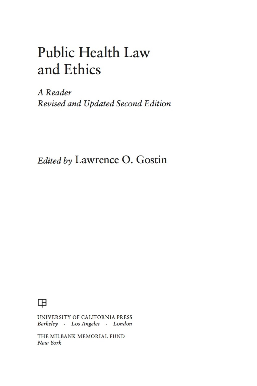 Public Health Law and Ethics A Reader 2nd Edition â€“ PDF/EPUB Version Downloadable