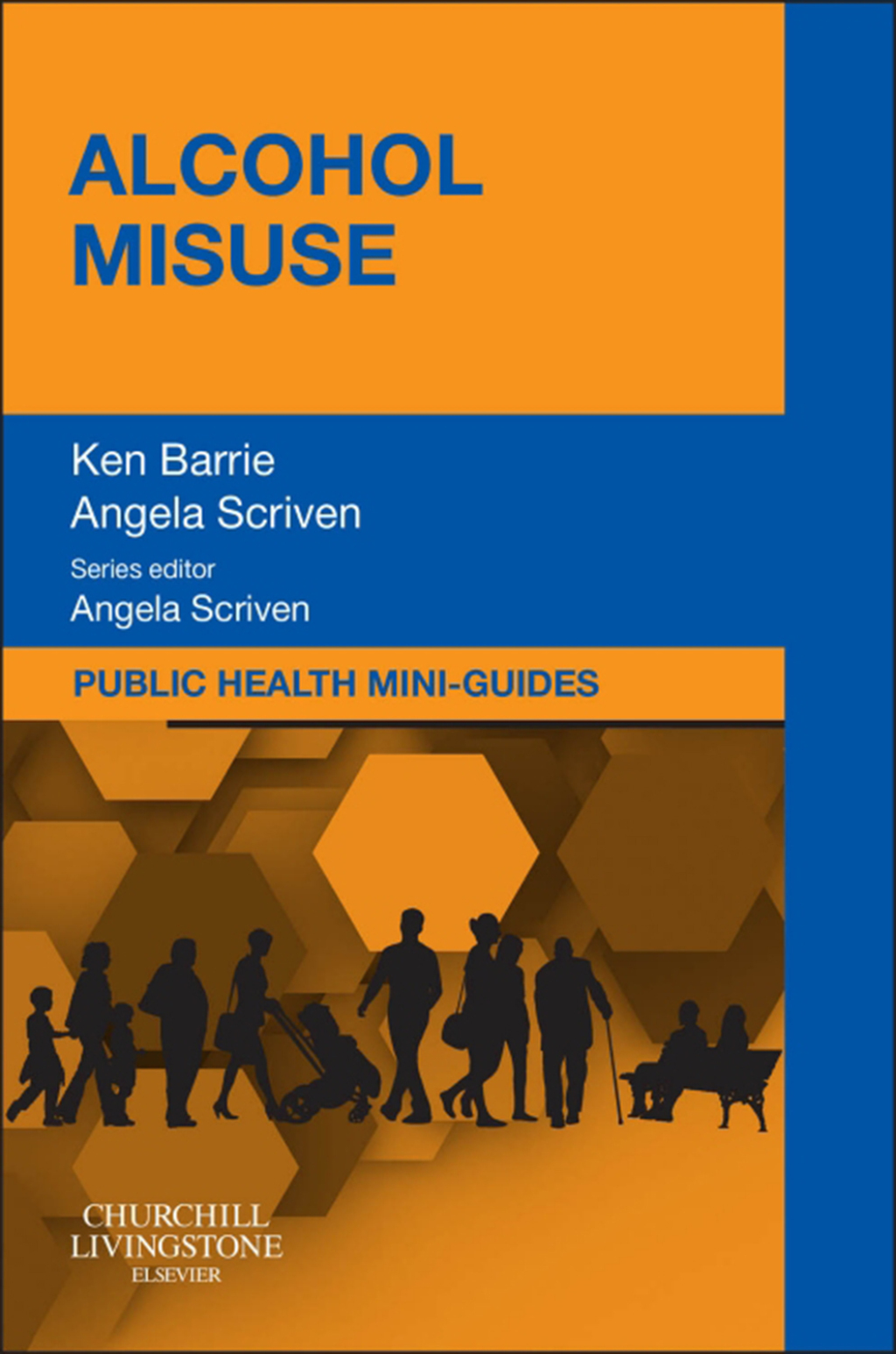 Public Health Mini-Guides: Alcohol Misuse 1st Edition - (PDF/EPUB Version)