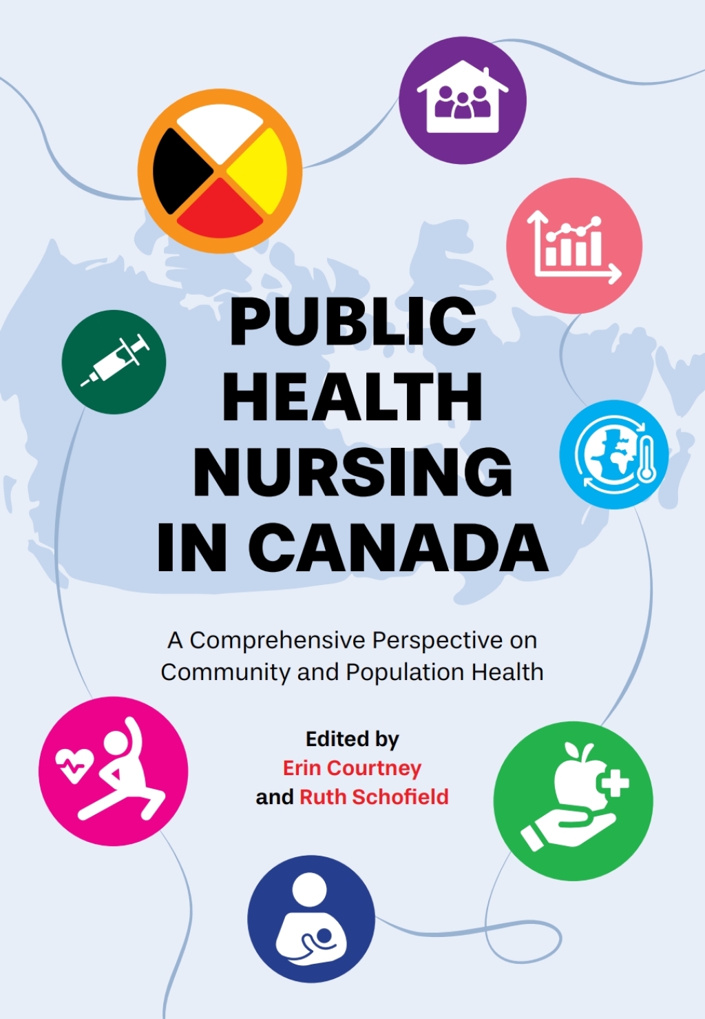 Public Health Nursing in Canada A Comprehensive Perspective on Community and Population Health 1st Edition â€“ PDF/EPUB Version Downloadable
