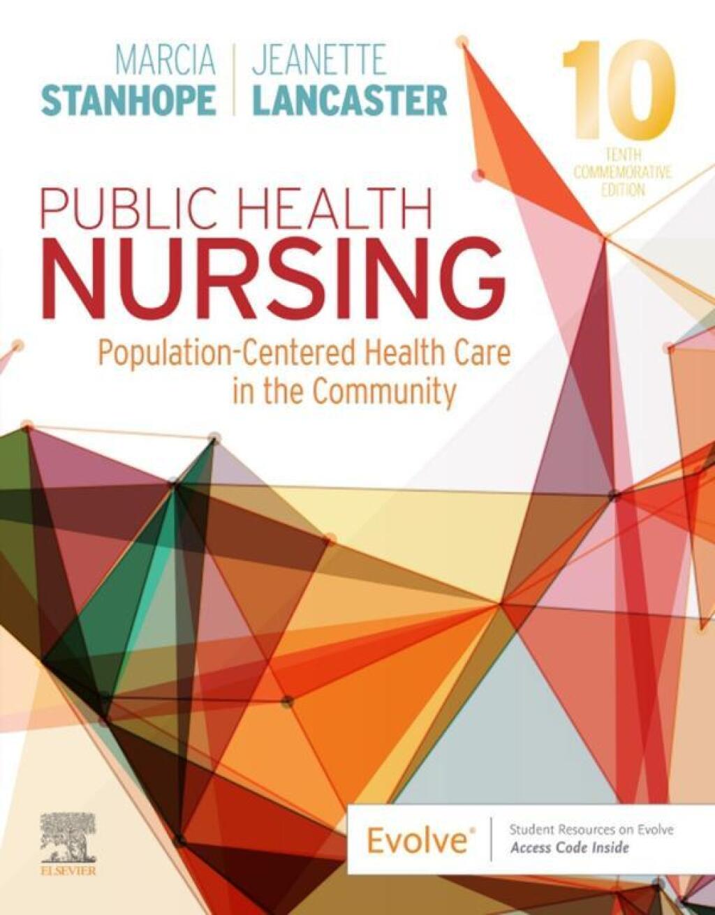 Public Health Nursing: Population-Centered Health Care in the Community 10th Edition â€“ PDF/EPUB Version Downloadable