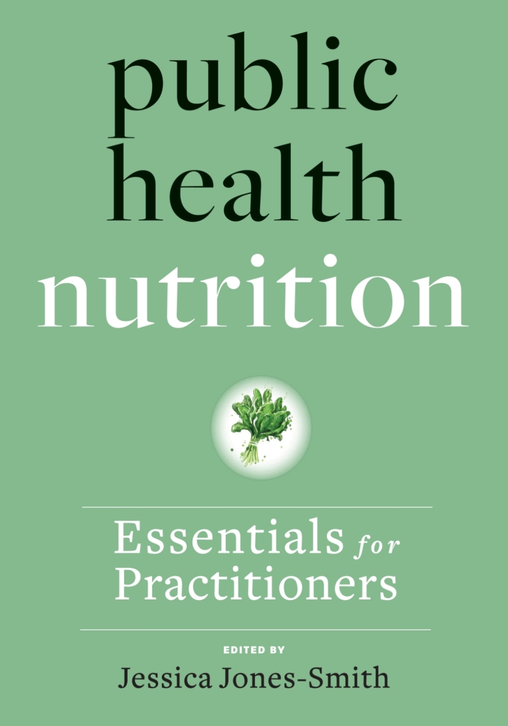 Public Health Nutrition Essentials for Practitioners  â€“ PDF/EPUB Version Downloadable