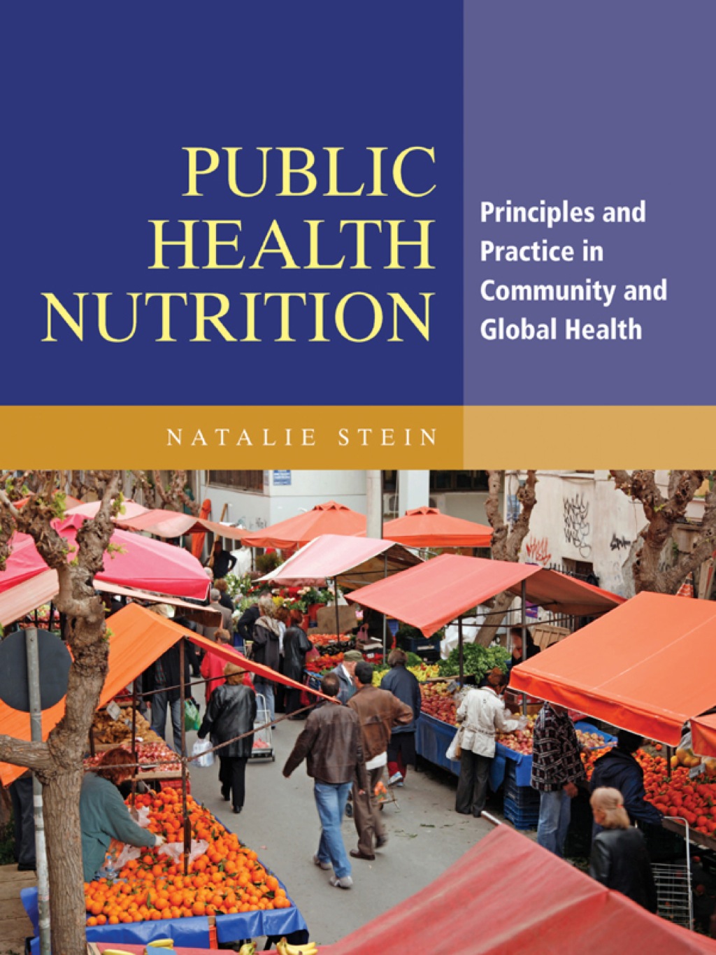 Public Health Nutrition Principles and Practice in Community and Global Health 1st Edition â€“ PDF/EPUB Version Downloadable