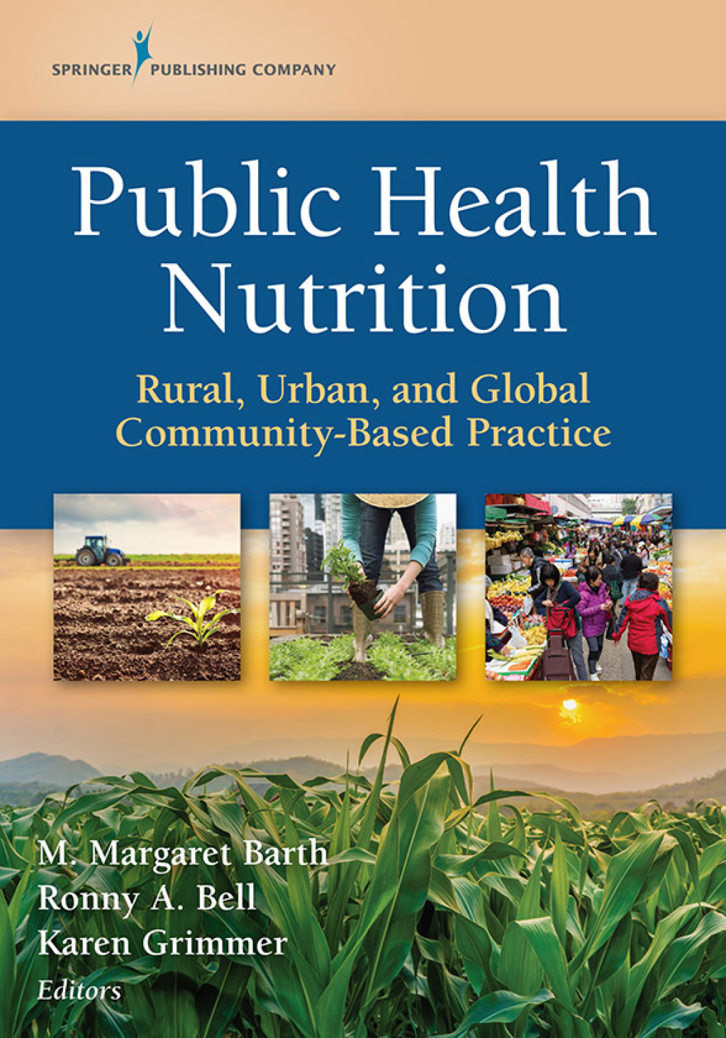 Public Health Nutrition Rural, Urban, and Global Community-Based Practice 1st Edition â€“ PDF/EPUB Version Downloadable