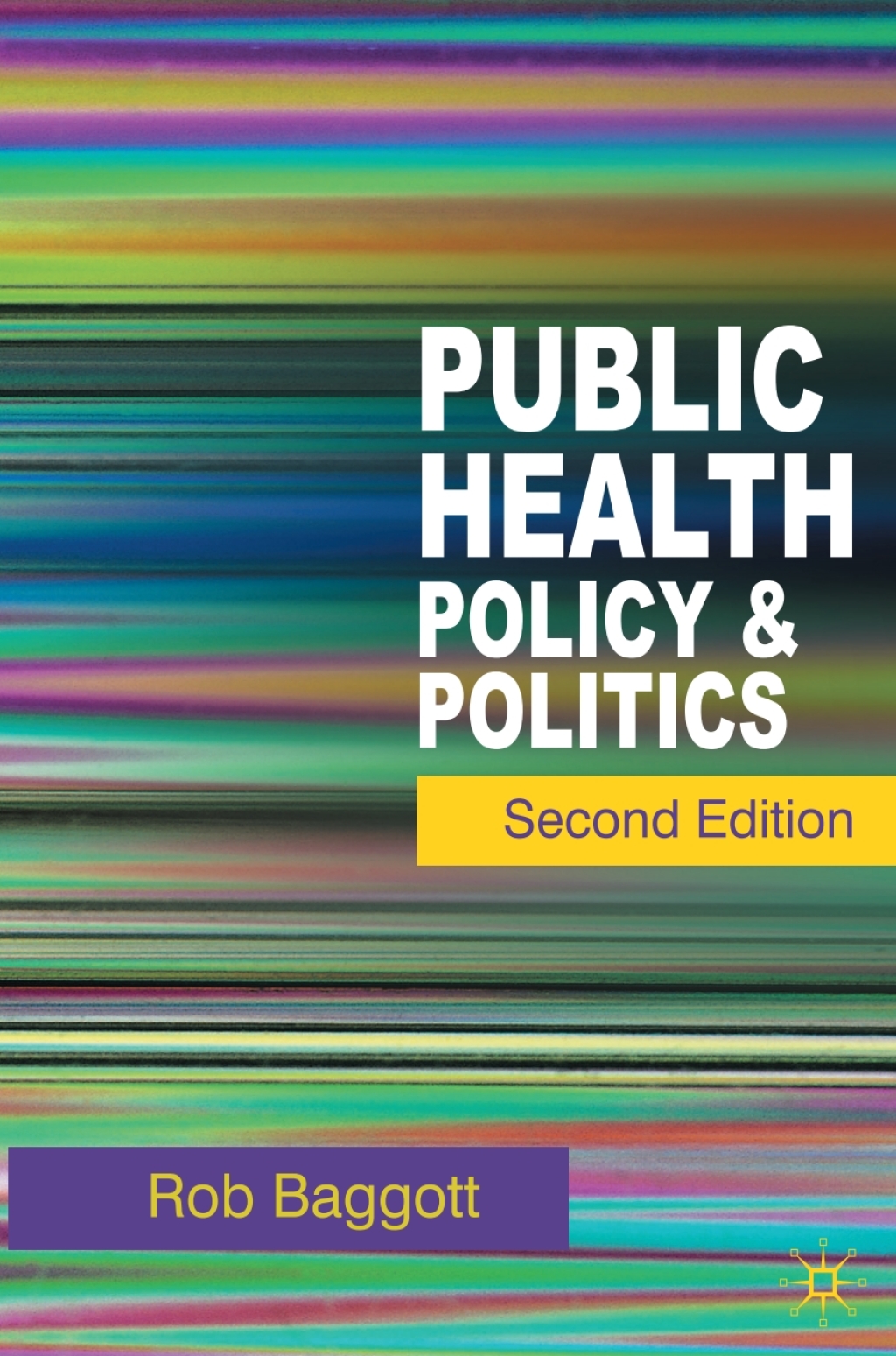 Public Health Policy and Politics 2nd Edition â€“ PDF/EPUB Version Downloadable