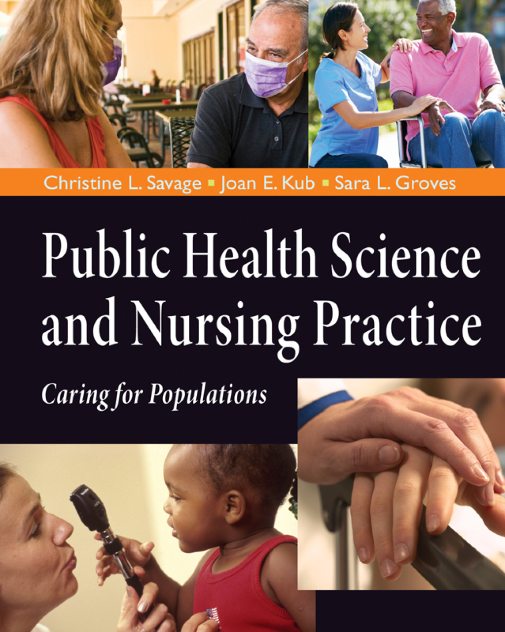 Public Health Science and Nursing Practice Caring for Populations  â€“ PDF/EPUB Version Downloadable