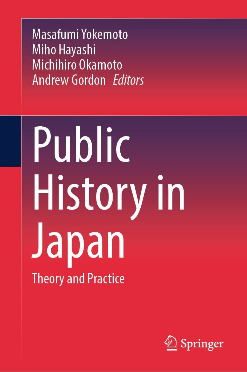 Public History in Japan Theory and Practice  â€“ PDF/EPUB Version Downloadable