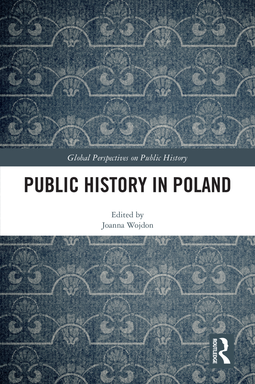 Public History in Poland 1st Edition â€“ PDF/EPUB Version Downloadable