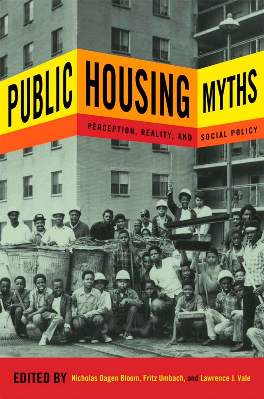 Public Housing Myths Perception, Reality, and Social Policy 1st Edition â€“ PDF/EPUB Version Downloadable