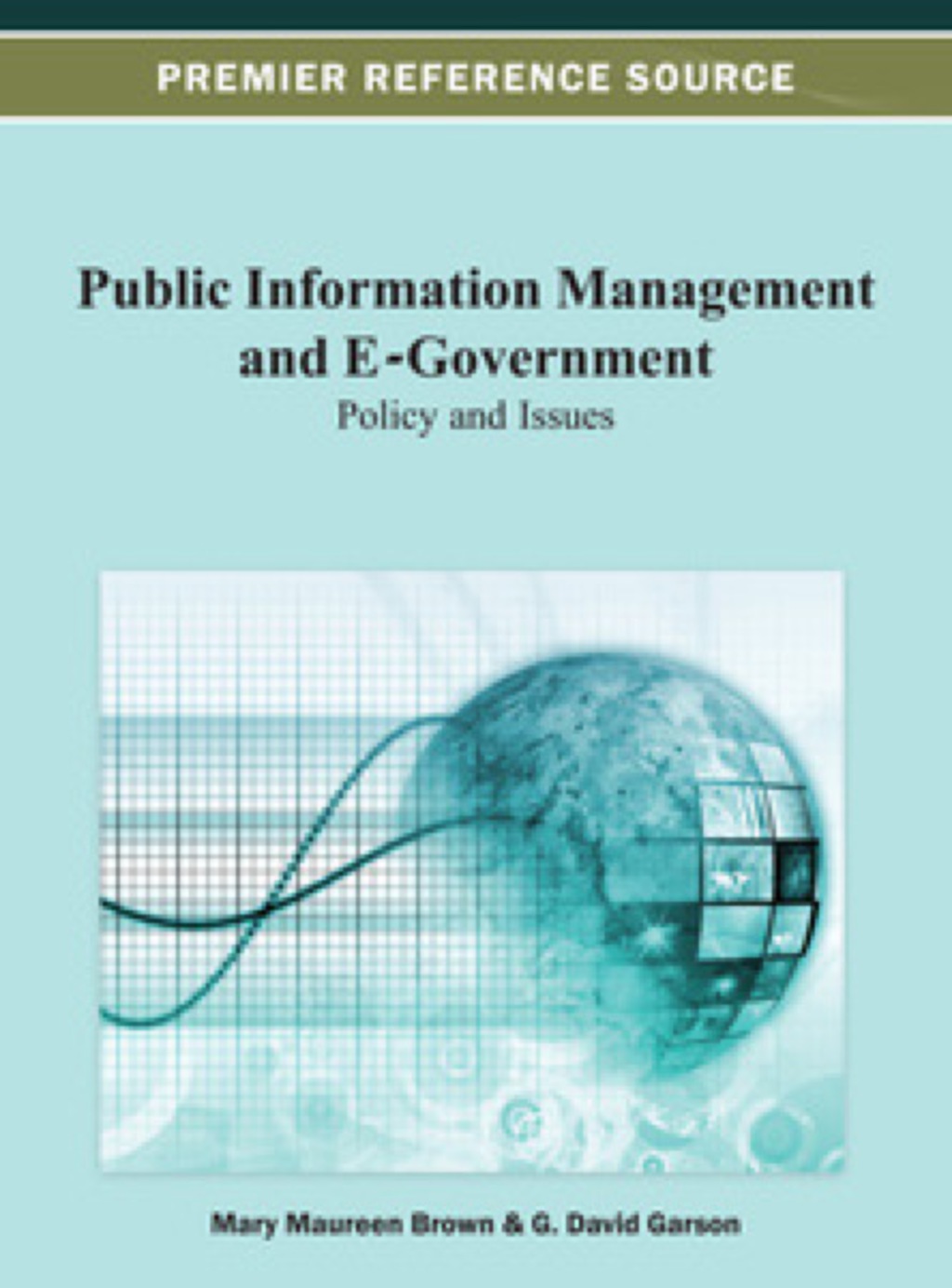 Public Information Management and E-Government Policy and Issues  â€“ PDF/EPUB Version Downloadable