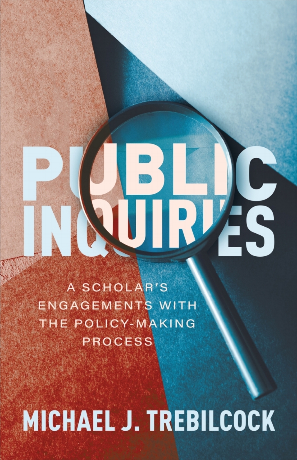 Public Inquiries A Scholarâ€™s Engagements with the Policy-Making Process 1st Edition â€“ PDF/EPUB Version Downloadable