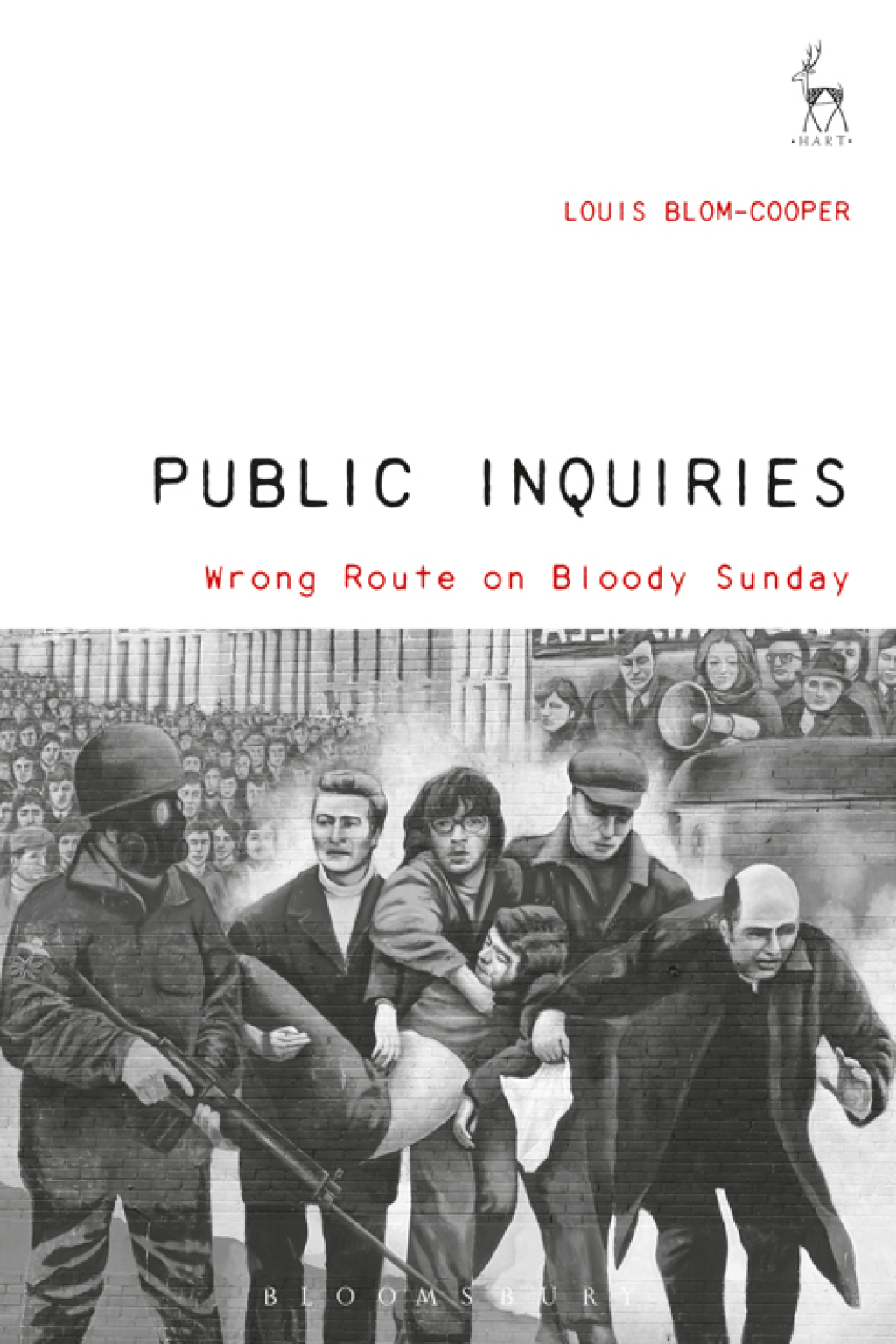 Public Inquiries Wrong Route on Bloody Sunday 1st Edition - (PDF/EPUB Version)