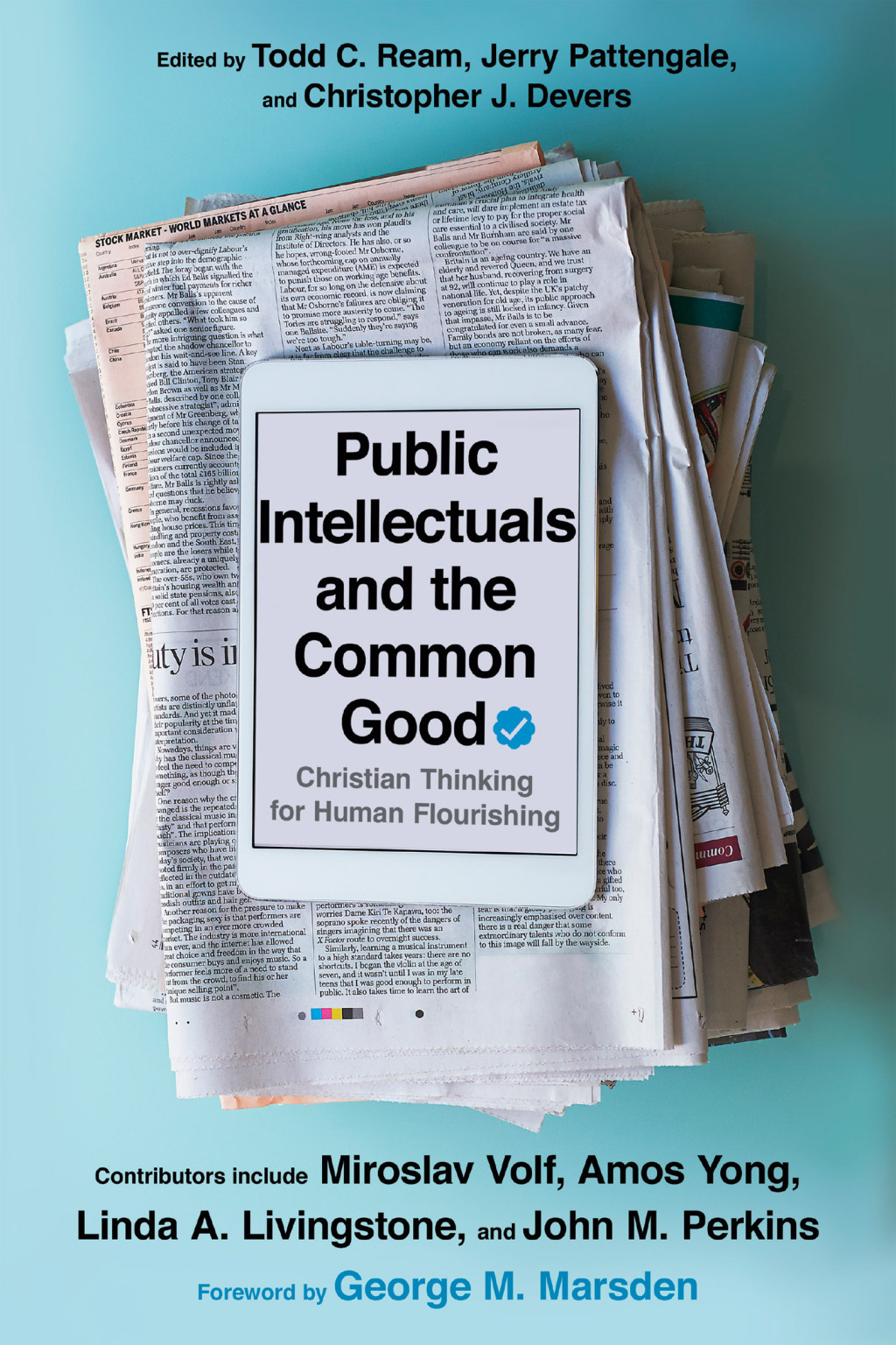 Public Intellectuals and the Common Good Christian Thinking for Human Flourishing - (PDF/EPUB Version)