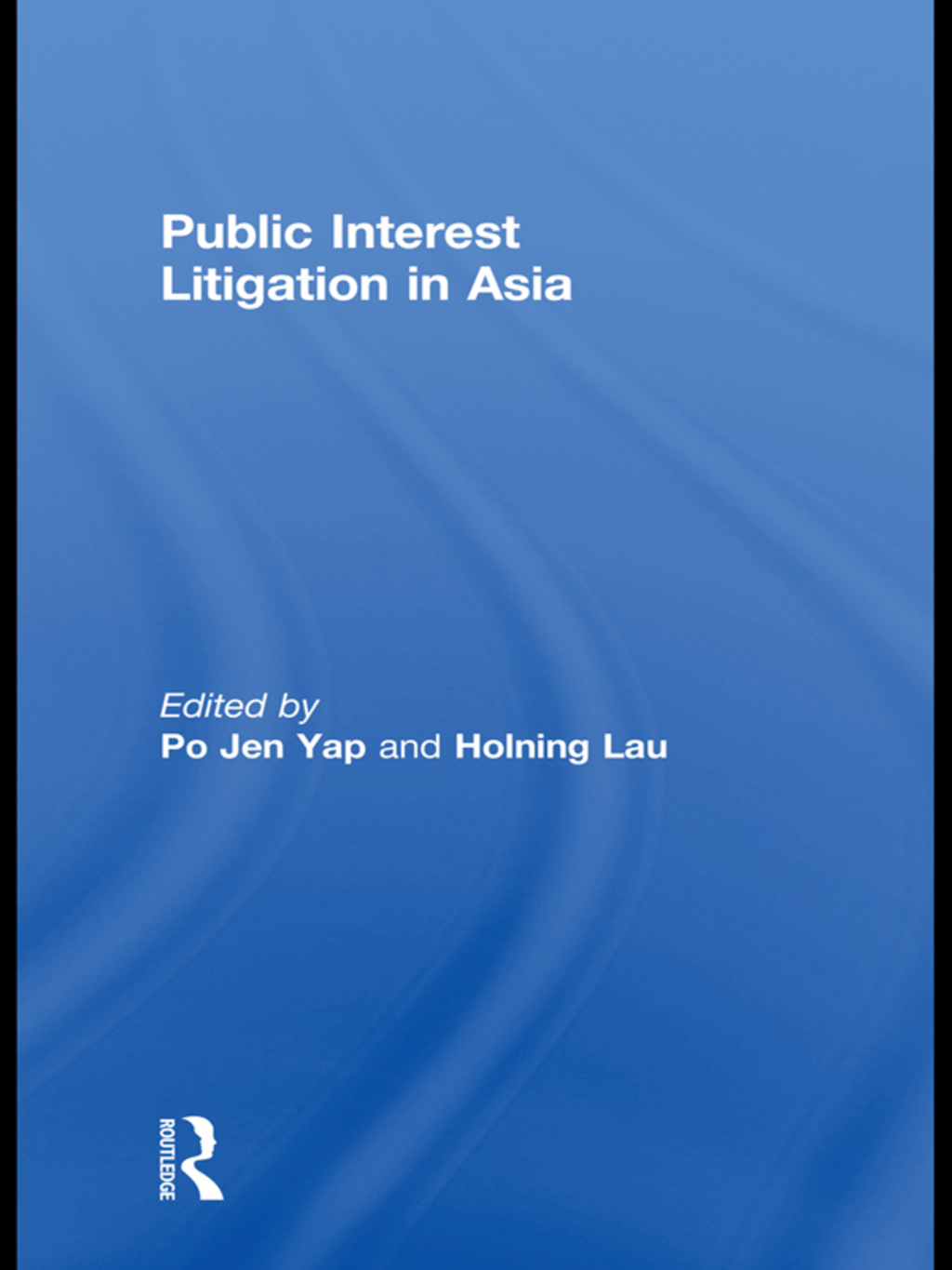 Public Interest Litigation in Asia 1st Edition â€“ PDF/EPUB Version Downloadable