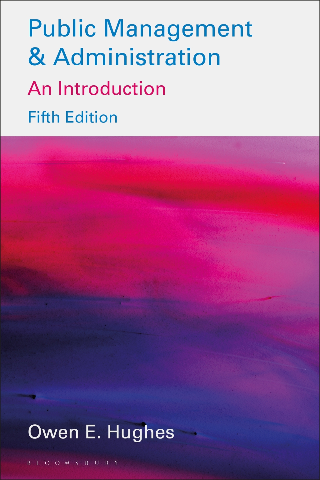 Public Management and Administration 5th Edition â€“ PDF/EPUB Version Downloadable