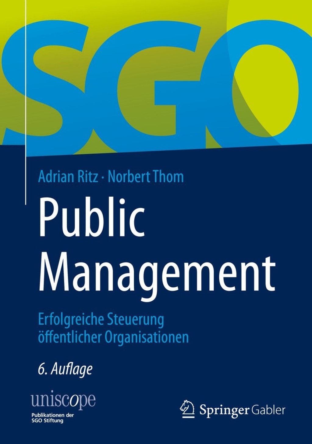 Public Management Erfolgreiche Steuerung Ã¶ffentlicher Organisationen 6th Edition â€“ PDF/EPUB Version Downloadable