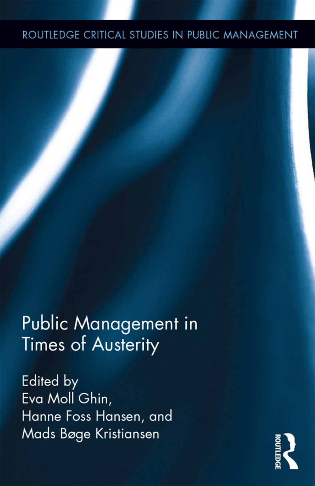 Public Management in Times of Austerity 1st Edition â€“ PDF/EPUB Version Downloadable