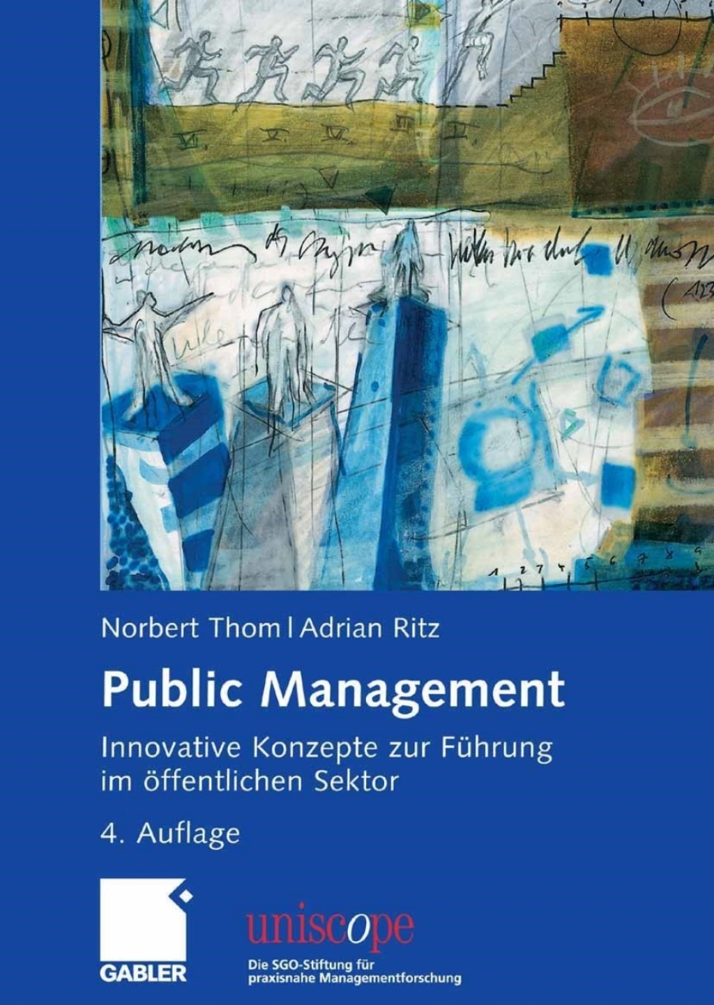Public Management Innovative Konzepte zur FÃ¼hrung im Ã¶ffentlichen Sektor 4th Edition â€“ PDF/EPUB Version Downloadable