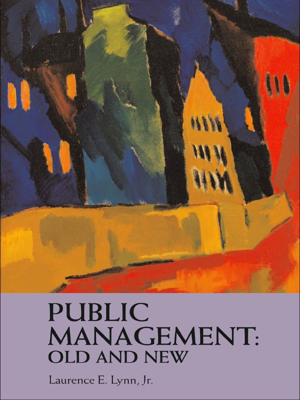 Public Management: Old and New 1st Edition â€“ PDF/EPUB Version Downloadable